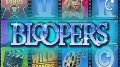 bloopers